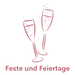 ZU FESTE UND FEIERTAGE
