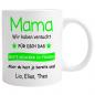 Mobile Preview: Tasse "Mama Wir/Ich habe(n) versucht..." verschiedene Schriftfarben, beidseitiger Druck, Füllmenge: ca. 330 ml, Beispiel: grün