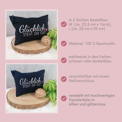 Kosmetiktasche, Kulturtasche mit Spruch Glücklich steht dir gut, wahlweise in dunkelblau oder schwarz, Besonderheiten auf einen Blick