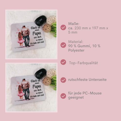 Mousepad mit Spruch Glück ist einen Papa wie dich zu haben, Variante Papa und ein Mädchen, Besonderheiten