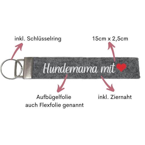 Schlüsselanhänger aus Filz veredelt mit dem Wort "Hundemama mit Herz", Farbe: hellgrau, inkl. Anhänger und Schlüsselring, Personalisierung möglich, Besonderheiten auf einen Blick