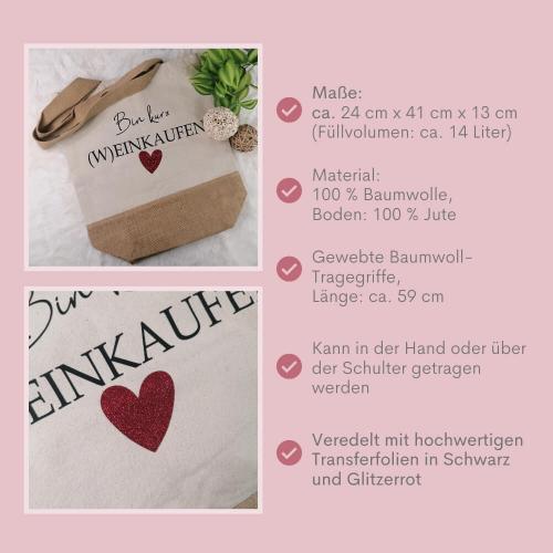 Einkaufstasche, Juteshopper mit Spruch Bin kurz Weinkaufen, Besonderheiten auf einen Blick