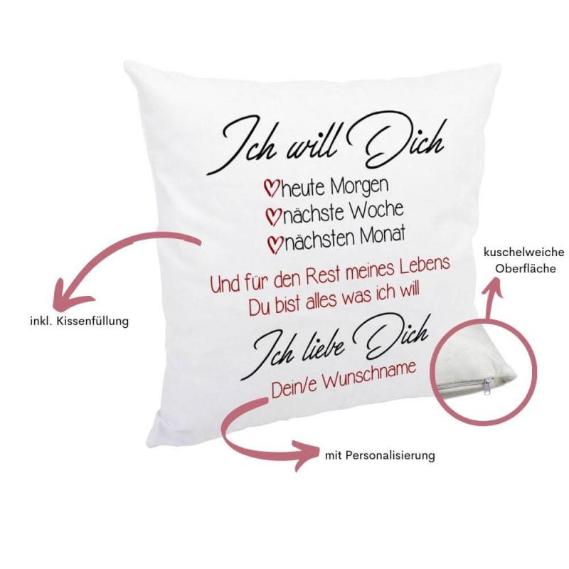 Weißes Kissen mit flauschiger Oberfläche, Text auf Kissen "Ich will dich" Liebeserklärung mit Personalisierung. Größe: 40cm x 40cm, inkl. Kissenfüllung, Besonderheiten auf einen Blick