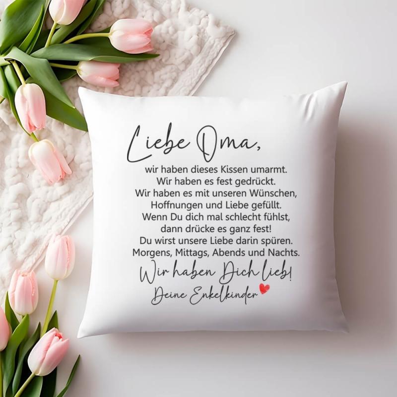 Kissen für Oma mit Spruch, Wir haben das Kissen umarmt, Größe: 40 cm x 40 cm, flauschige Oberfläche, wahlweise mit und ohne Kissenfüllung, letztes Beispiel