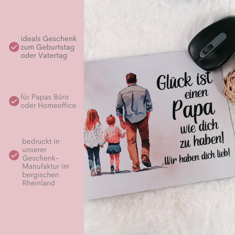 Mousepad mit Spruch Glück ist einen Papa wie dich zu haben, Variante Papa und 2 Mädchen, geeignet für jeden PC-Maus, Produktbild
