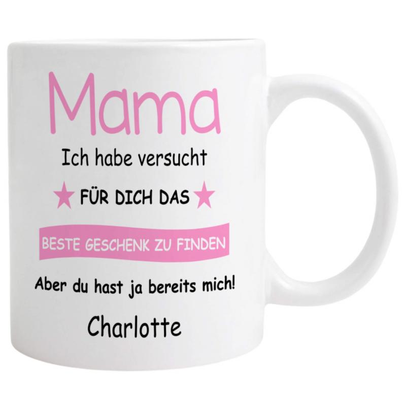 Tasse "Mama Wir/Ich habe(n) versucht..." verschiedene Schriftfarben, beidseitiger Druck, Füllmenge: ca. 330 ml, Beispiel: rosa
