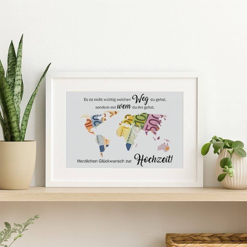 Bilderrahmen mit Weltkarte und Geldscheinen als Hochzeitsgeschenk, Dekoidee für Wohnzimmer oder Regal, Motiv Es ist nicht wichtig welchen Weg du gehst