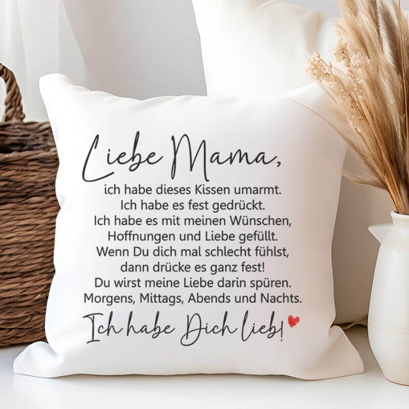 Dekoratives Kissen mit Aufdruck „Liebe Mama, ich habe dieses Kissen umarmt“ auf weißem Bezug, Geschenkidee für Muttertag, Weihnachten oder Geburtstag.