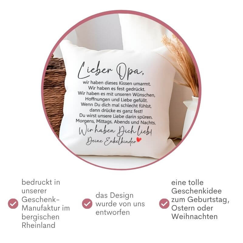 Kissen „Lieber Opa“ in Wir-Form, rund präsentiert mit Informationen zur Herstellung in der Geschenkmanufaktur und als Geschenkidee zum Geburtstag oder zu Weihnachten.