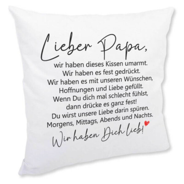 Flauschiges Kissen „Lieber Papa – Kissen umarmt“ in Wir-Form mit emotionalem Spruch auf weißem Bezug.